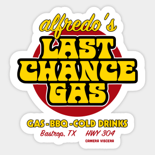 Last Chance Gas! Sticker